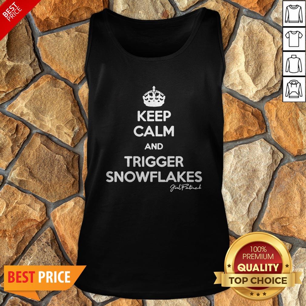 Keep Calm And Trigger Snowflakes Shirt