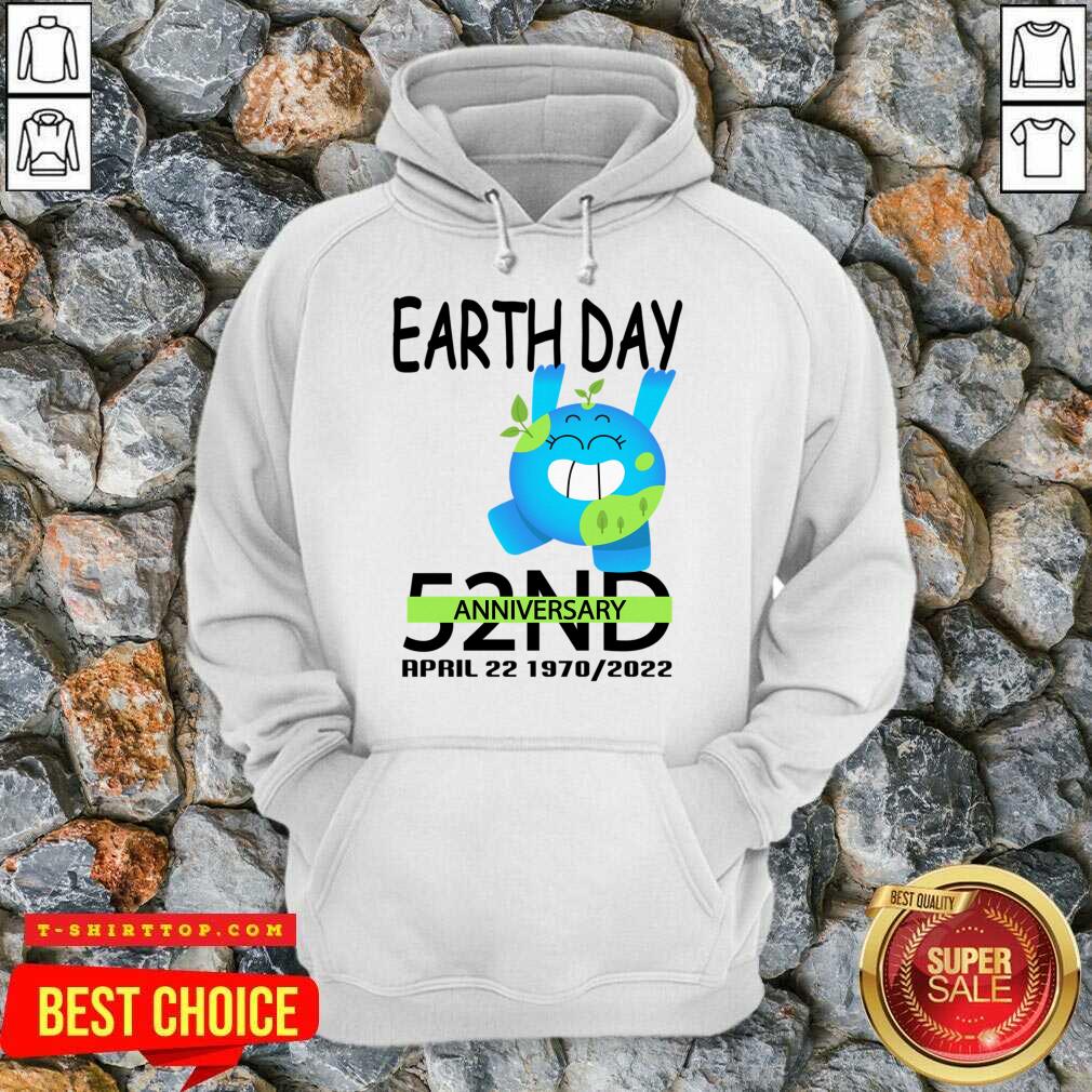 Earth Day 52ND Anniversary April 22 1970 2022 Shirt
