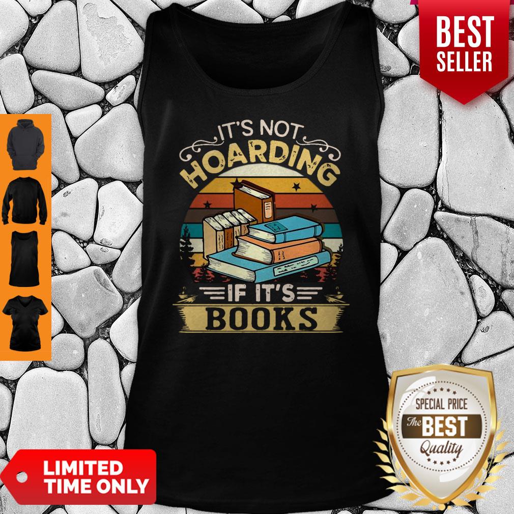 Premium It’s Not Hoarding If It’s Books Shirt