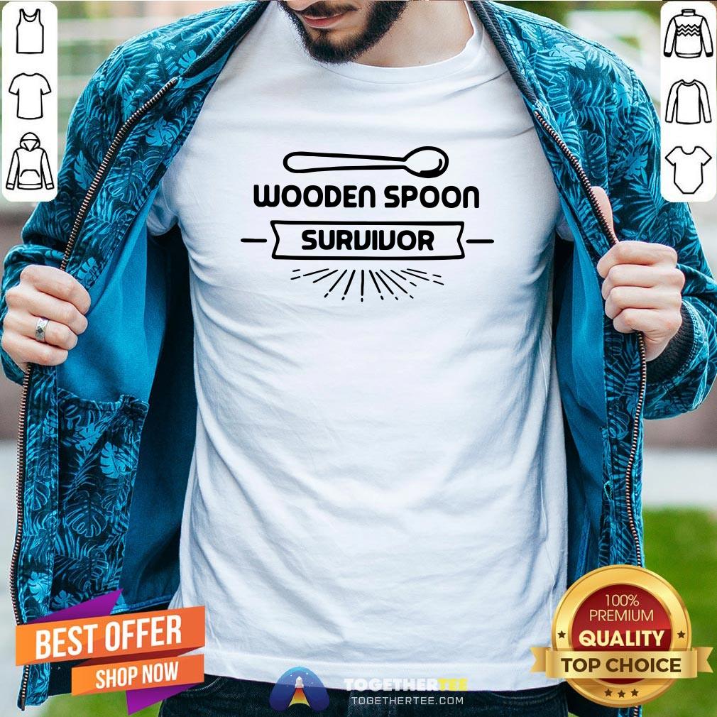 Premium Wooden Spoon Survivor Shirt