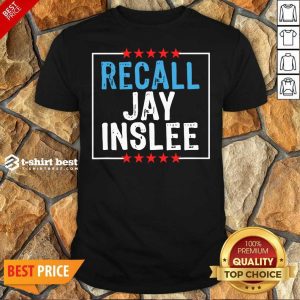 Hot Recall Jay Inslee Stars Election Shirt