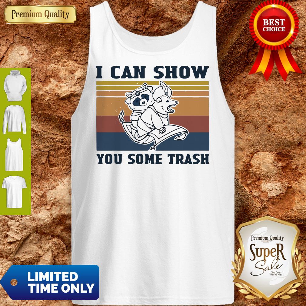 Nice Raccoon And Possum I Can Show You Some Trash Vintage Shirt