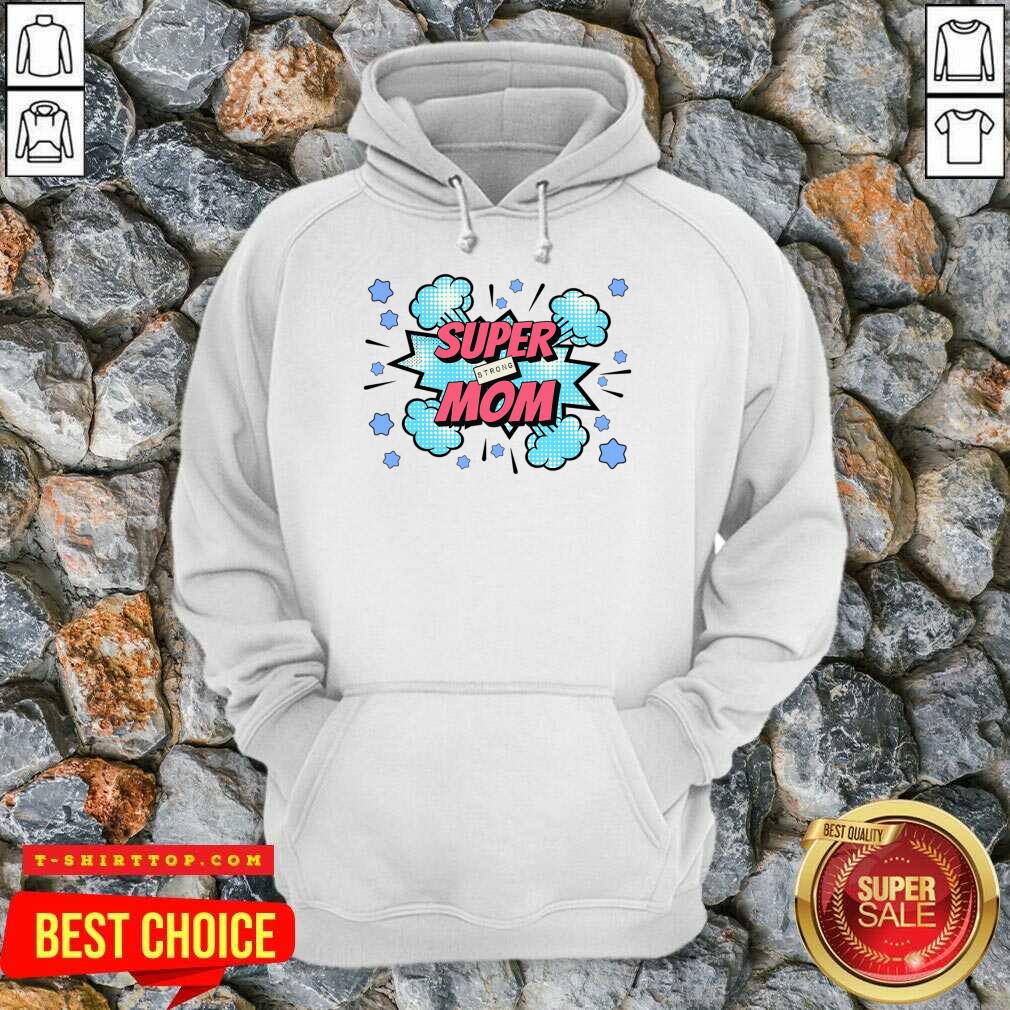 Super Strong Mom Explode Shirt