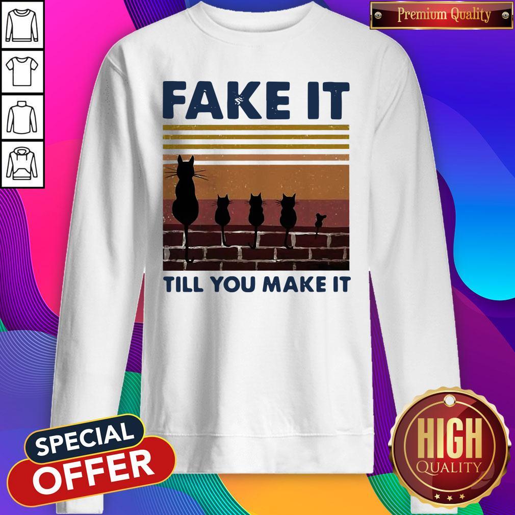 Cat Fake It Till You Make It Vintage Shirt