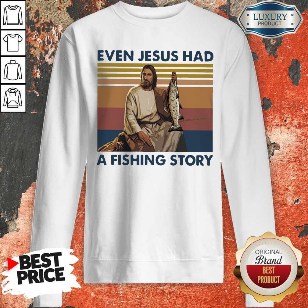 Even Jesus Had A Fishing Story Vintage Shirt
