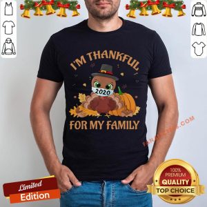 Funny I’m Thankful For My Family Thanksgiving Turkey Wearing Mask Shirt