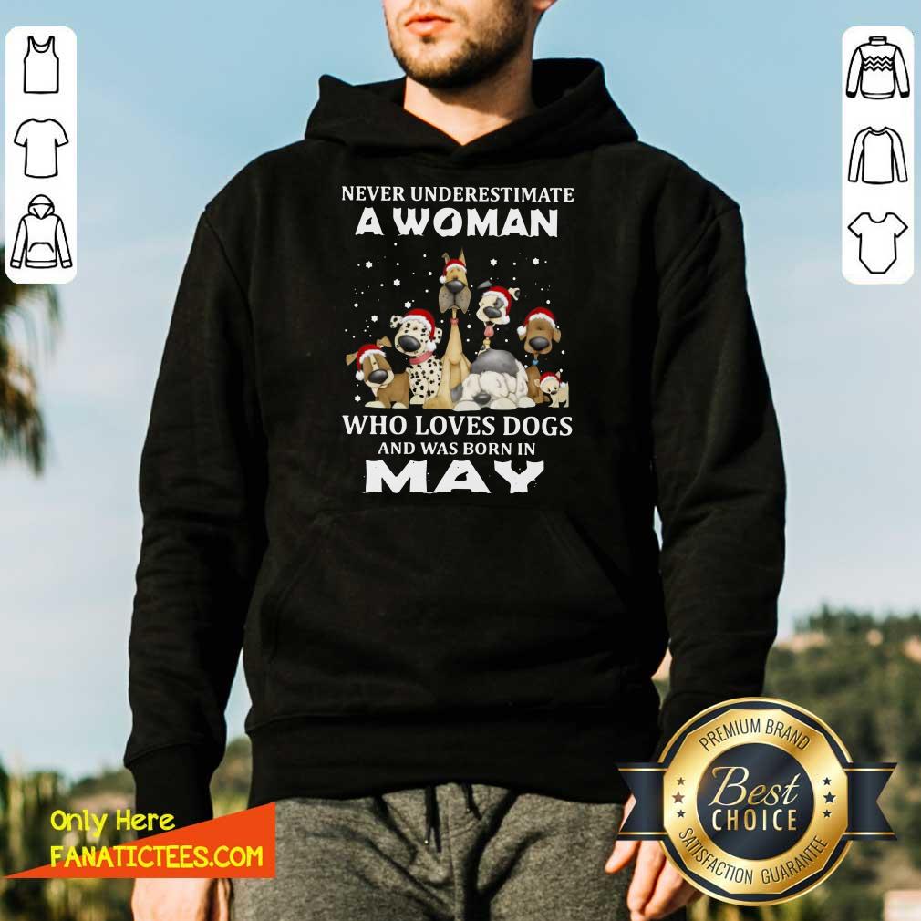 pretty-never-underestimate-a-woman-who-loves-dogs-and-was-born-in-may-christmas-hoodie.jpg