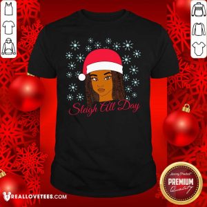 Original Christmas Melanin Sleigh All Day Shirt