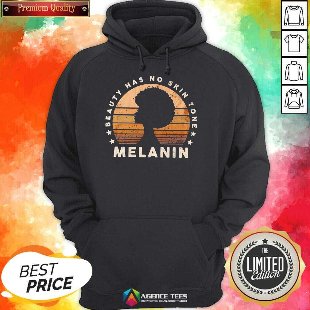 Melanin Beauty Has No 3 Skin Tone Vintage Shirt