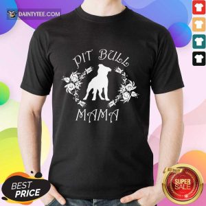 Happy Pit Bull Mama Flower Shirt