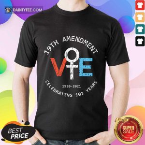 19th Amendment Vote 1920-2020 Shirt