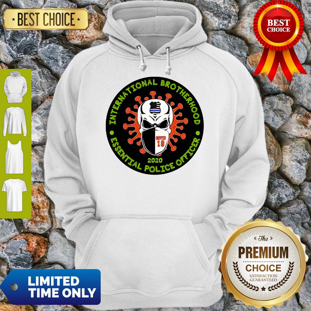 Skull International Brotherhood Essential Police Officer Covid-19 Shirt