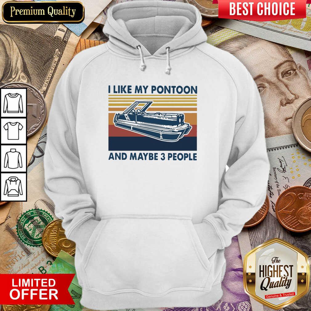 Good I Like My Pontoon And Maybe 3 People Vintage Retro Shirt