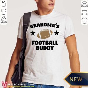 Super Nice Grandma’s Football Buddy Shirt