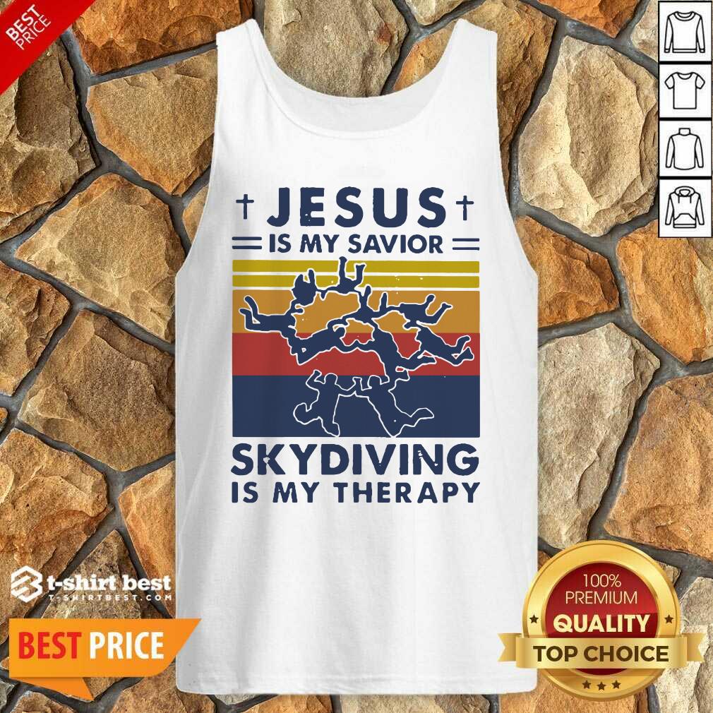 Awesome Jesus Is My Savior Skydiving Is My Therapy Vintage Shirt