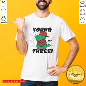 Young Wild And Three Dabbing Dinosaur Trex Shirt