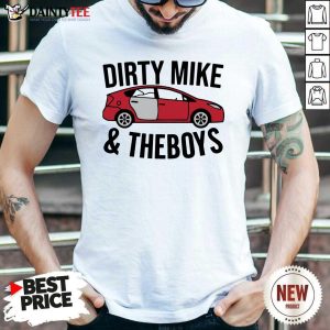 Original Dirty Mike And The Boys T-Shirt
