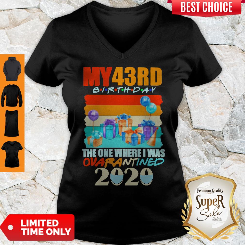 Pretty My 43nd Birthday The One Where I Was Quarantined 2020 Mask Vintage Shirt