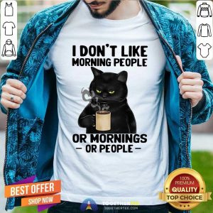 Top Black Cat I Do Not Like Morning People Shirt