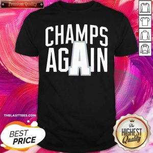Good Alabama Champs Again Shirt