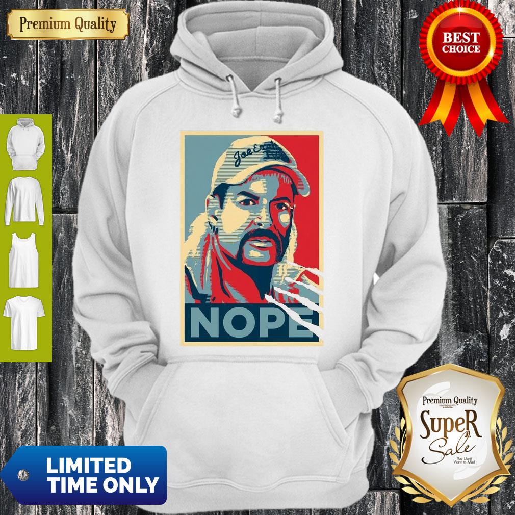Awesome Joe Exotic Nope Shirt