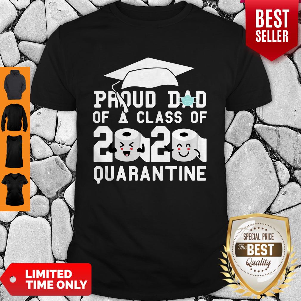 Proud Dad Of A Class Of 2020 Mask Quarantined Shirt