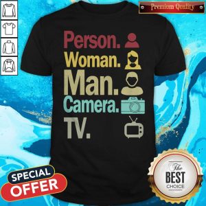 Cognitive Test Person Woman Man Camera TV Funny Trump Shirt