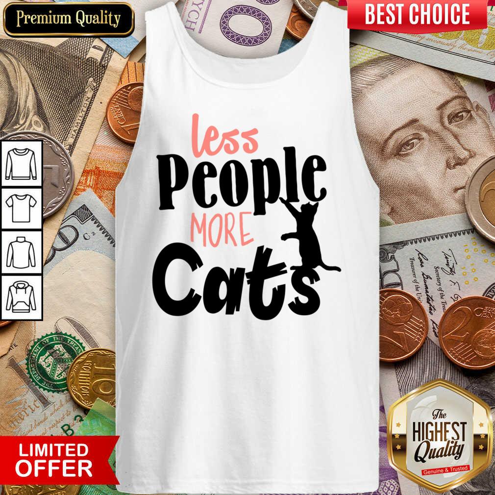 Less People More Cats Shirt