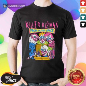 Killer Klowns From Outer Space Shirt