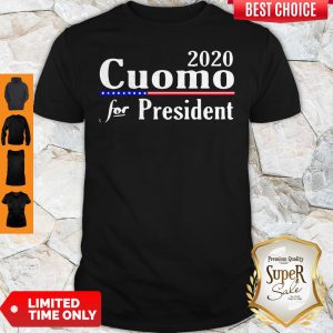 Official 2020 Cuomo For President Shirt