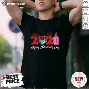 Pretty 2021 Face Mask Happy Valentines Day Shirt