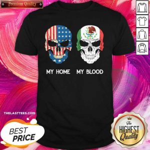Funny Skull American My Home My Blood Shirt