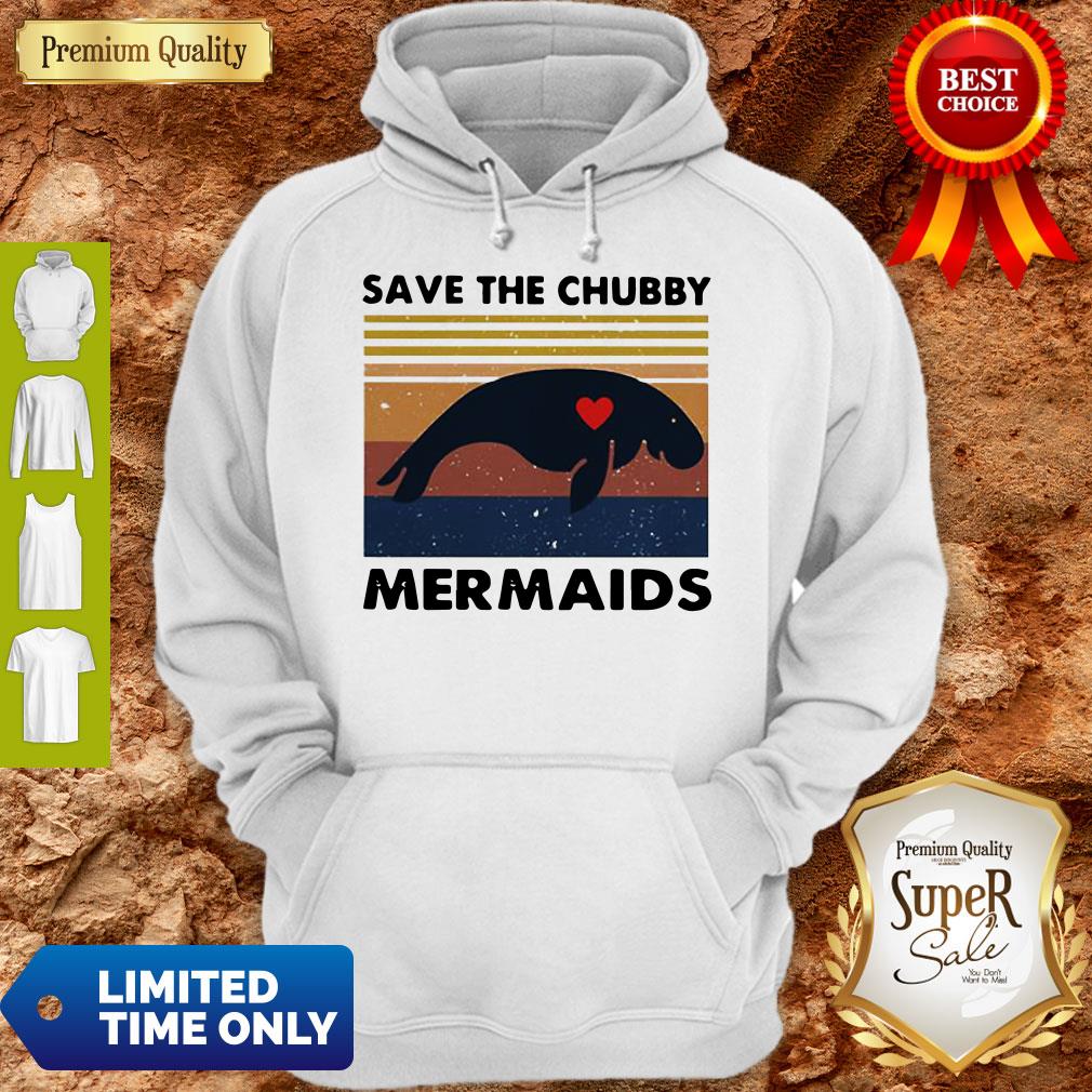 Premium Save The Chubby Mermaids Vintage Shirt