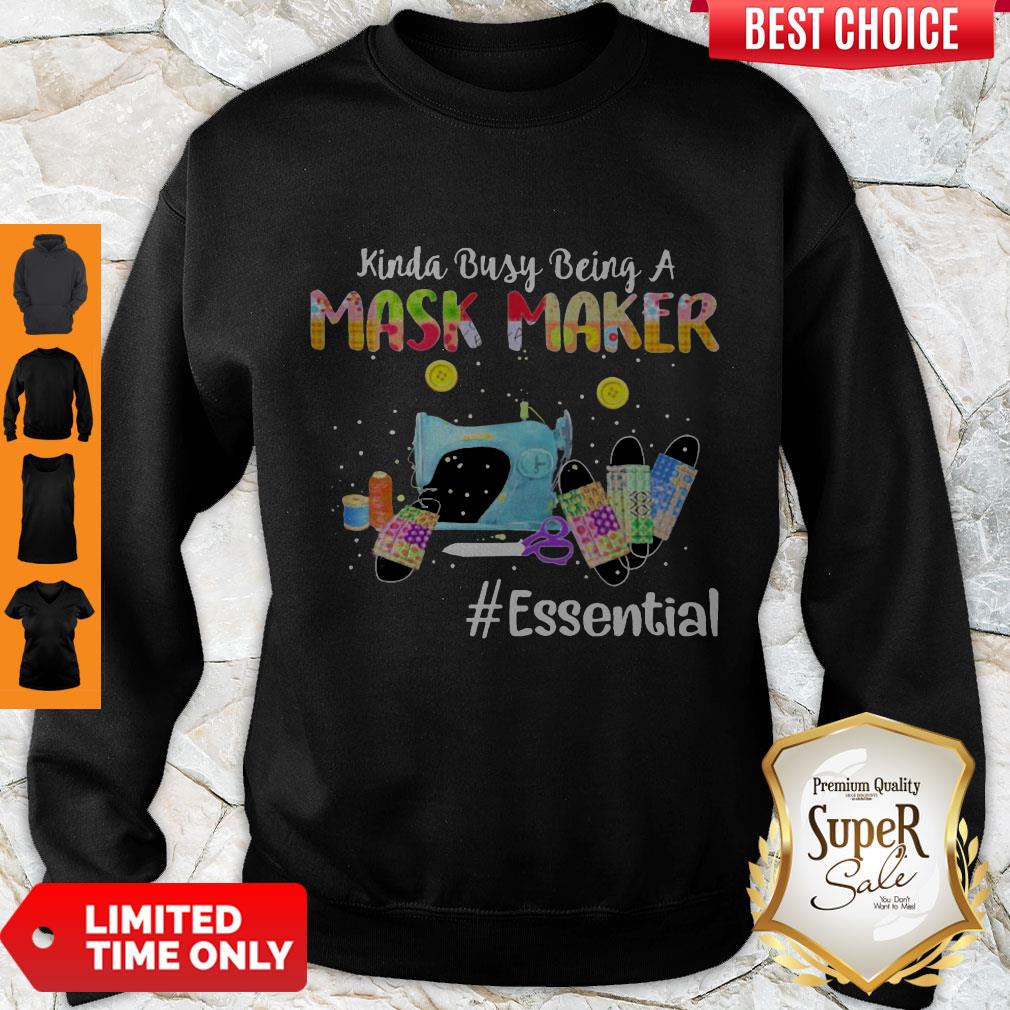 Nice Kinda Busy Being A Mask Maker Essential Shirt