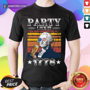 George Washington Drink Beer Party Like It's 1776 Vintage Shirt