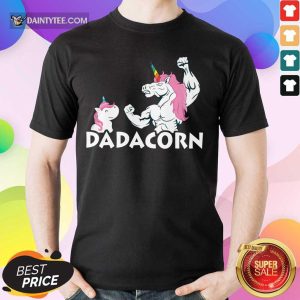 Nice Unicorns Dadacorn Shirt