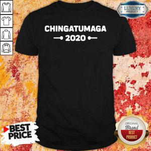 Funny Chingatumaga 2020 Shirt