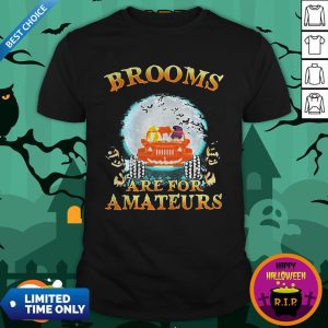 Halloween Brooms Are For Amateurs Jeep Shirt