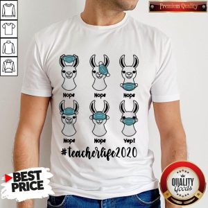 Llama Right Way To Wear Mask #Teacherlife 2020 Shirt