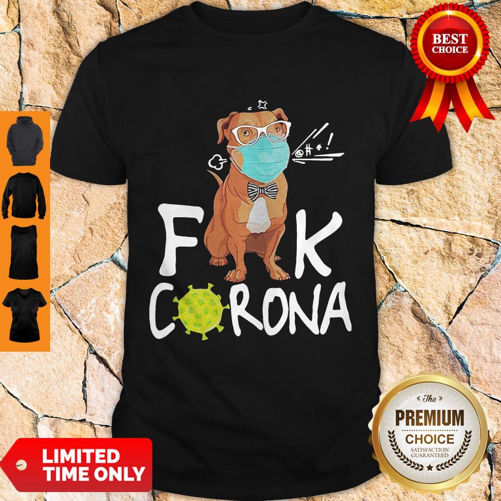 Nice Pitbull 2020 Quarantined Coronavirus Shirt