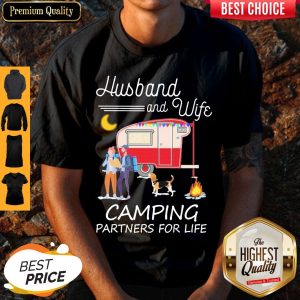 Top Husband And Wife Camping Partners For Life Shirt