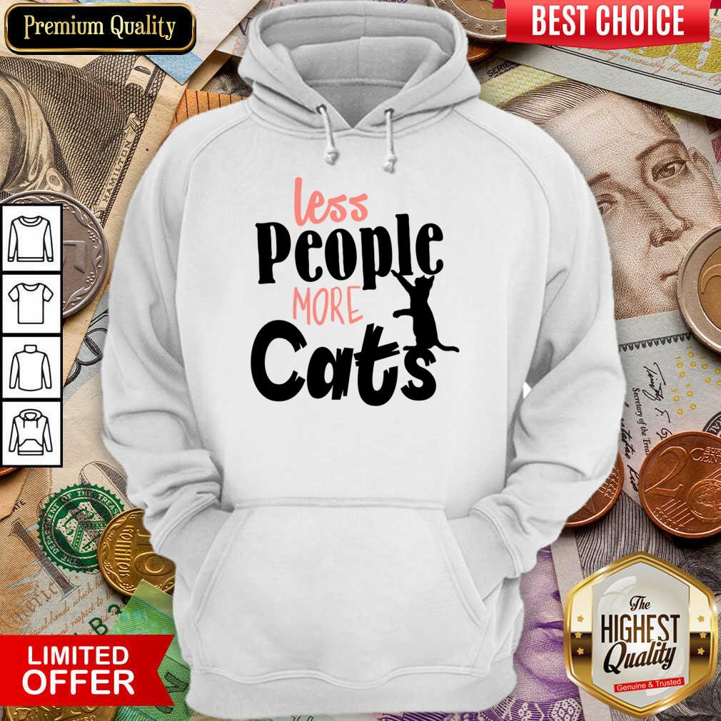 Less People More Cats Shirt