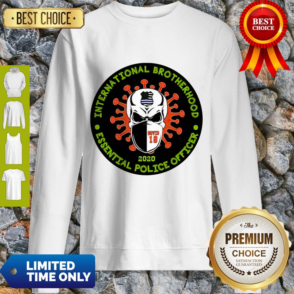 Skull International Brotherhood Essential Police Officer Covid-19 Shirt