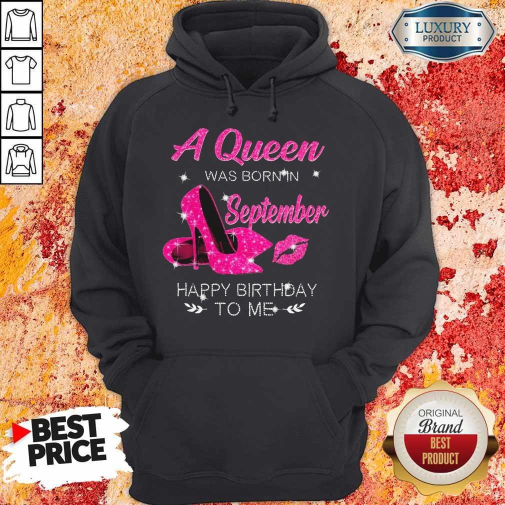 A Queen Was Born In September Happy Birthday to Me Diamond Shirt