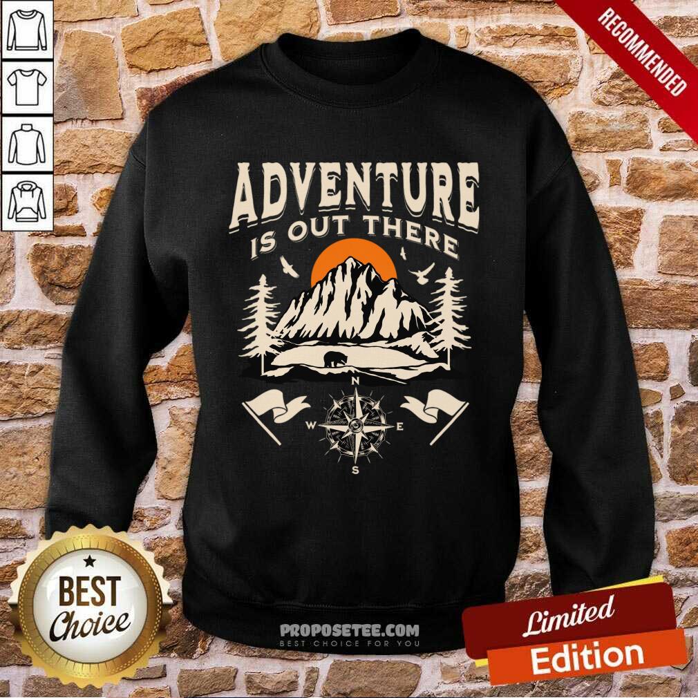 Adventure Is Out There Shirt