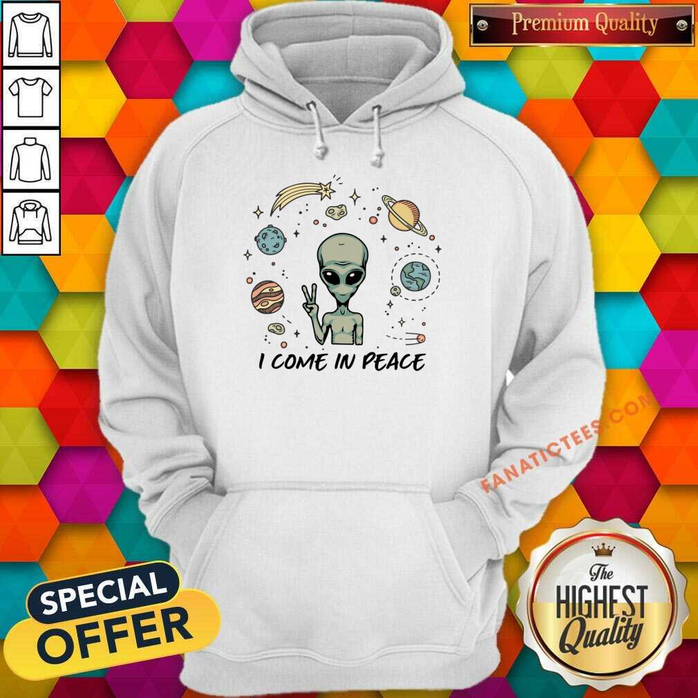 Alien I Come In Peace Shirt