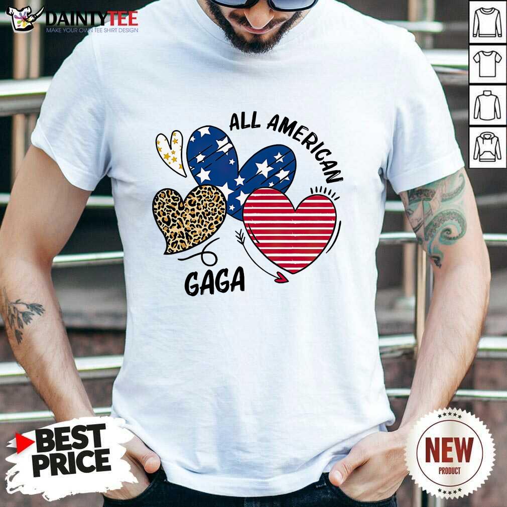 All American Gaga Shirt