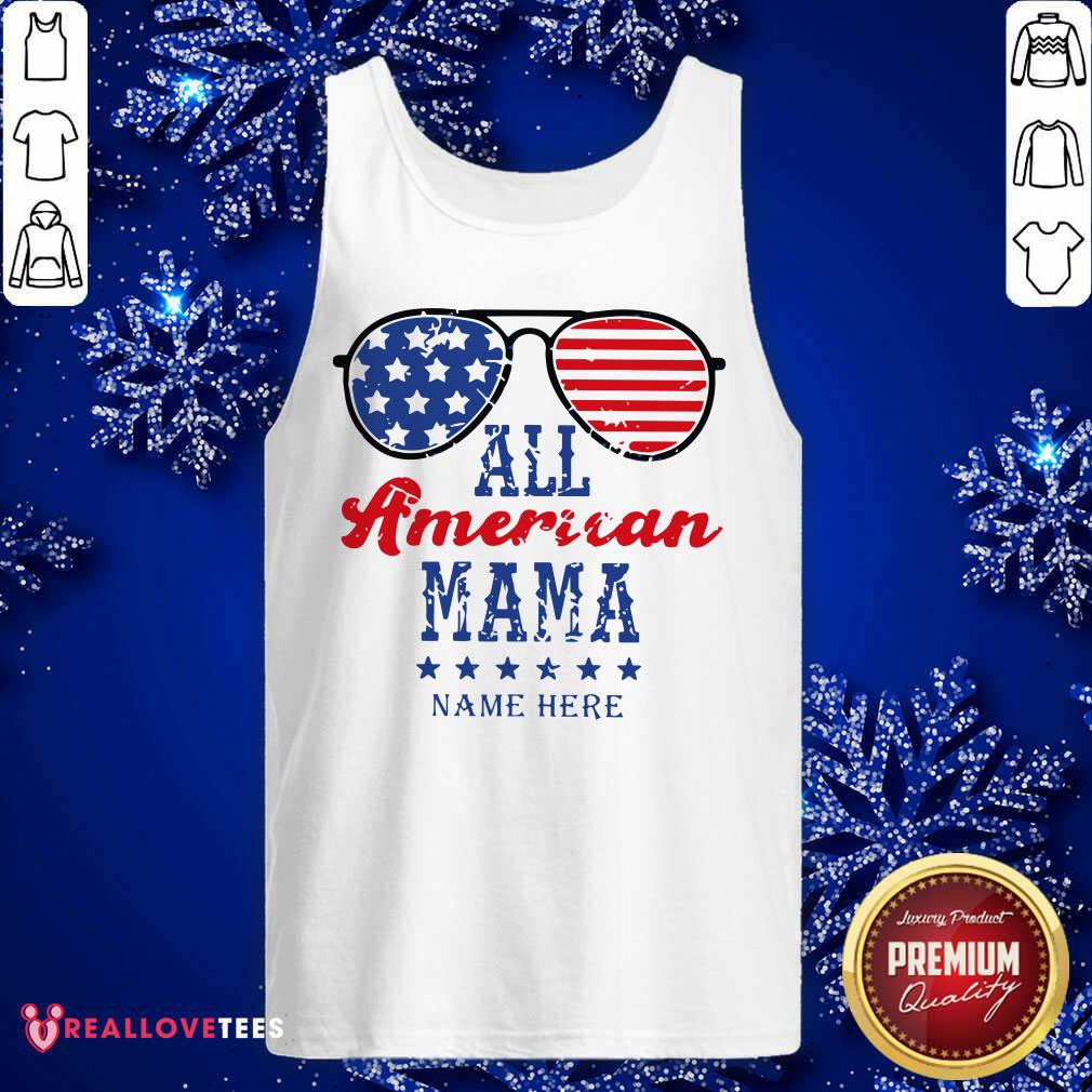 All American Mom Name Here Shirt