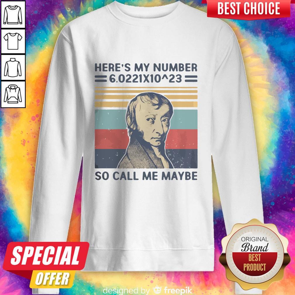 Amedeo Avogadro Heres My Number So Call Me Maybe Vintage Retro Shirt