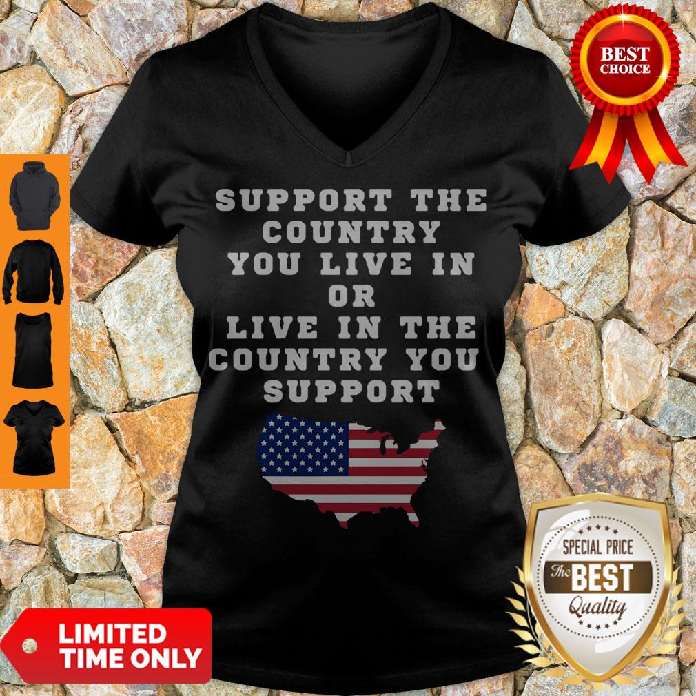 american-support-your-country-you-live-in-or-live-in-the-country-you-support-v-neck.jpg